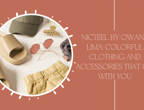 Nicteel by Owana Lima: Colorful Clothing and Accessories That Go With You