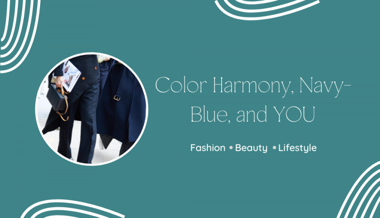 Color Harmony, Navy-Blue, and YOU